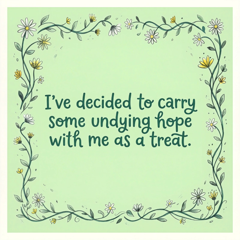 Hope is a treat