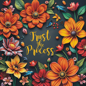 Trust The Process