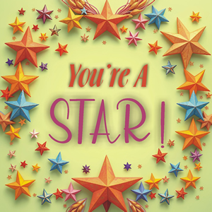 You're A Star!